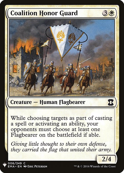 While an opponent is choosing targets as part of casting a spell they control or activating an ability they control, that player must choose at least one Flagbearer on the battlefield if able.