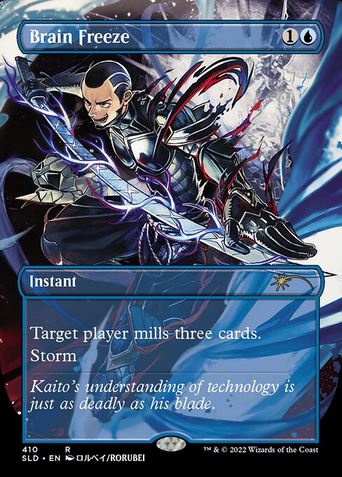 Target player mills three cards.
Storm (When you cast this spell, copy it for each spell cast before it this turn. You may choose new targets for the copies.)