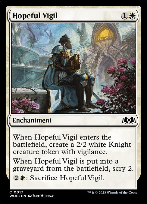 When Hopeful Vigil enters the battlefield, create a 2/2 white Knight creature token with vigilance.
When Hopeful Vigil is put into a graveyard from the battlefield, scry 2.
{2}{W}: Sacrifice Hopeful Vigil.