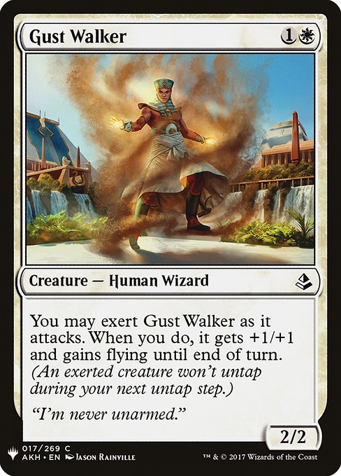 You may exert Gust Walker as it attacks. When you do, it gets +1/+1 and gains flying until end of turn. (An exerted creature won't untap during your next untap step.)
