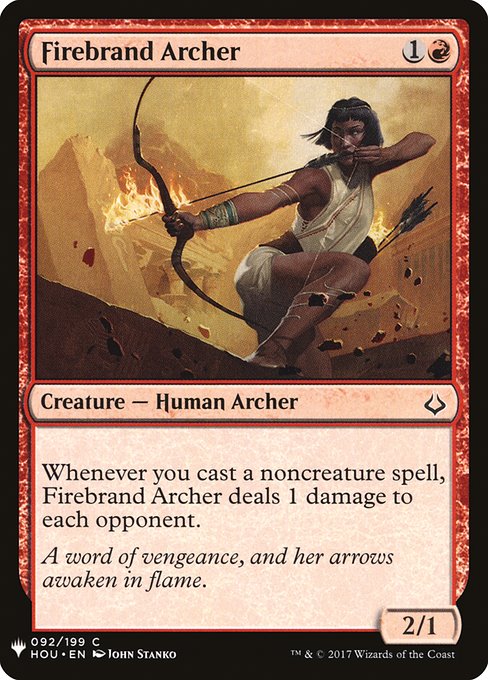 Whenever you cast a noncreature spell, Firebrand Archer deals 1 damage to each opponent.