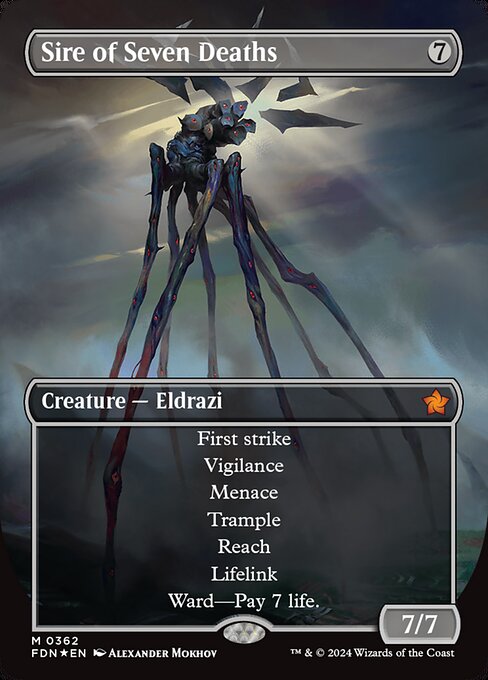 First strike, vigilance
Menace, trample
Reach, lifelink
Ward—Pay 7 life.