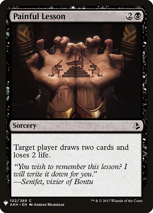 Target player draws two cards and loses 2 life.