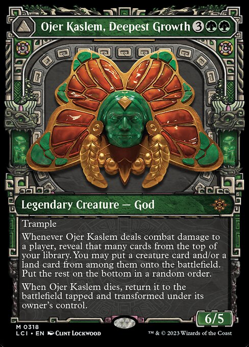 Trample
Whenever Ojer Kaslem deals combat damage to a player, reveal that many cards from the top of your library. You may put a creature card and/or a land card from among them onto the battlefield. Put the rest on the bottom in a random order.
When Ojer Kaslem dies, return it to the battlefield tapped and transformed under its owner's control.   (Transforms from Ojer Kaslem, Deepest Growth.)
{T}: Add {G}.
{2}{G}, {T}: Transform Temple of Cultivation. Activate only if you control ten or more pe