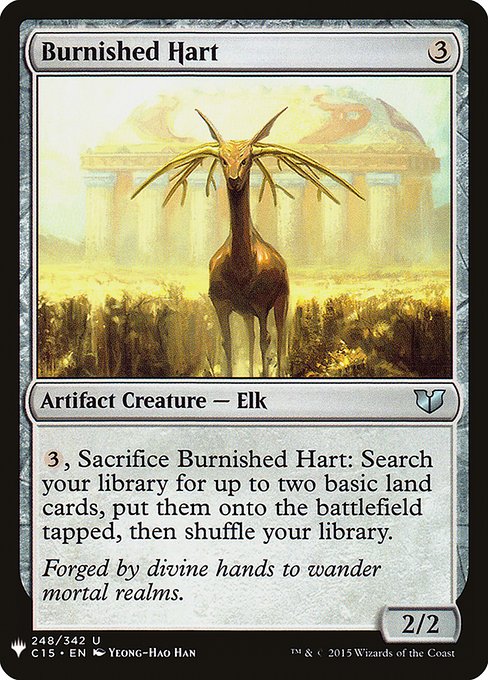 {3}, Sacrifice Burnished Hart: Search your library for up to two basic land cards, put them onto the battlefield tapped, then shuffle.