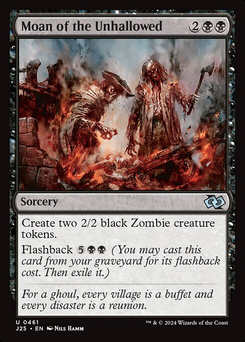 Create two 2/2 black Zombie creature tokens.
Flashback {5}{B}{B} (You may cast this card from your graveyard for its flashback cost. Then exile it.)