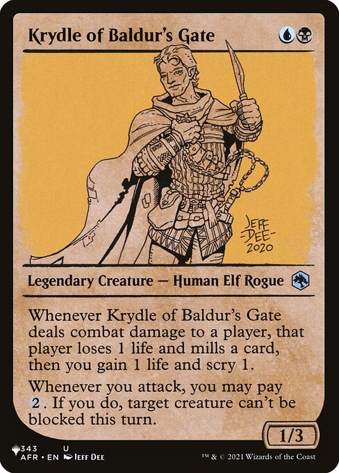 Whenever Krydle of Baldur's Gate deals combat damage to a player, that player loses 1 life and mills a card, then you gain 1 life and scry 1.
Whenever you attack, you may pay {2}. If you do, target creature can't be blocked this turn.