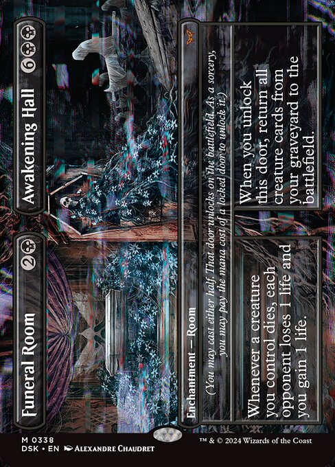 (You may cast either half. That door unlocks on the battlefield. As a sorcery, you may pay the mana cost of a locked door to unlock it.)
Whenever a creature you control dies, each opponent loses 1 life and you gain 1 life.   (You may cast either half. That door unlocks on the battlefield. As a sorcery, you may pay the mana cost of a locked door to unlock it.)
When you unlock this door, return all creature cards from your graveyard to the battlefield.