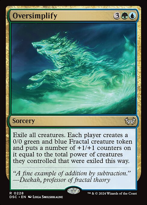 Exile all creatures. Each player creates a 0/0 green and blue Fractal creature token and puts a number of +1/+1 counters on it equal to the total power of creatures they controlled that were exiled this way.