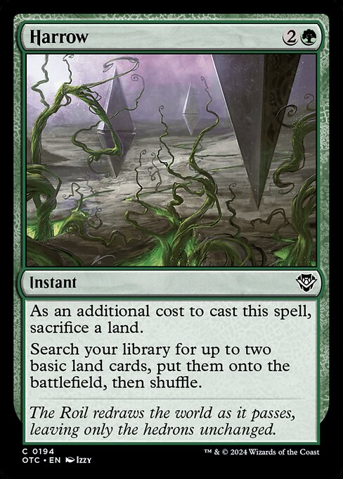 As an additional cost to cast this spell, sacrifice a land.
Search your library for up to two basic land cards, put them onto the battlefield, then shuffle.