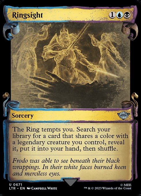 The Ring tempts you. Search your library for a card that shares a color with a legendary creature you control, reveal it, put it into your hand, then shuffle.