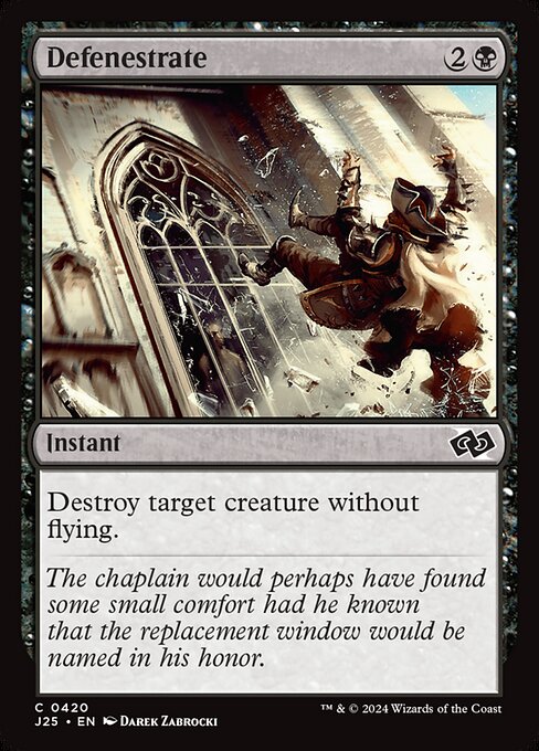 Destroy target creature without flying.