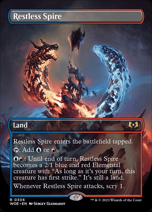 Restless Spire enters the battlefield tapped.
{T}: Add {U} or {R}.
{U}{R}: Until end of turn, Restless Spire becomes a 2/1 blue and red Elemental creature with "As long as it's your turn, this creature has first strike." It's still a land.
Whenever Restless Spire attacks, scry 1.