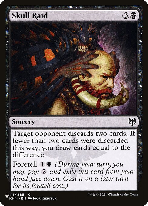 Target opponent discards two cards. If fewer than two cards were discarded this way, you draw cards equal to the difference.
Foretell {1}{B} (During your turn, you may pay {2} and exile this card from your hand face down. Cast it on a later turn for its foretell cost.)