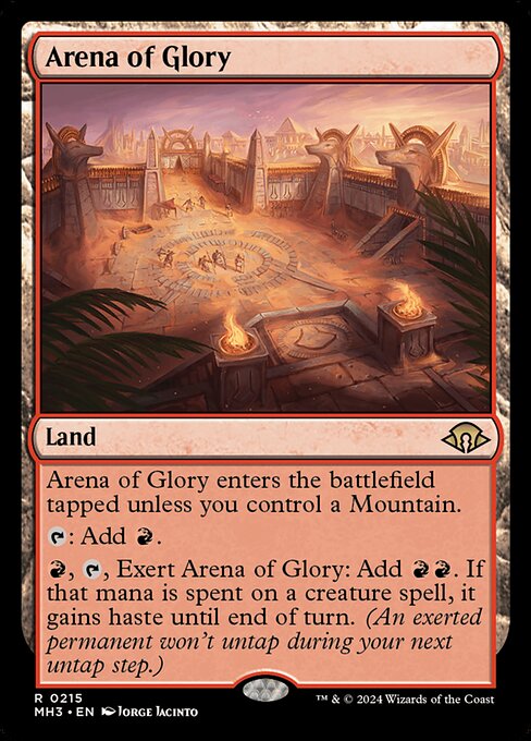 Arena of Glory enters the battlefield tapped unless you control a Mountain.
{T}: Add {R}.
{R}, {T}, Exert Arena of Glory: Add {R}{R}. If that mana is spent on a creature spell, it gains haste until end of turn. (An exerted permanent won't untap during your next untap step.)