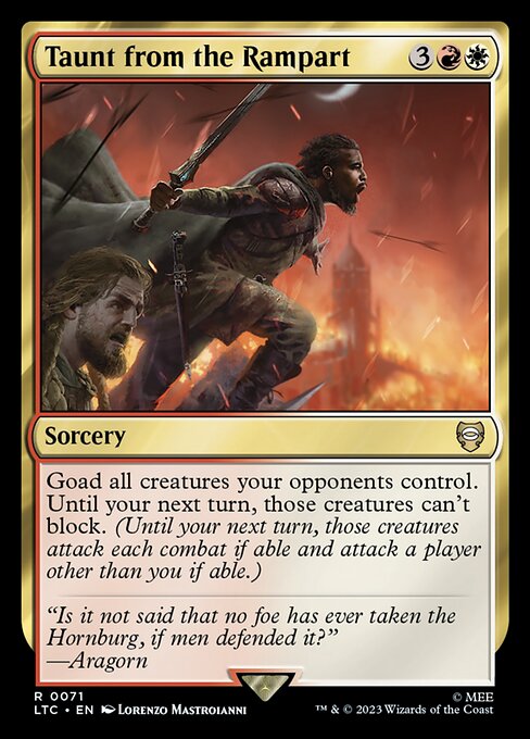 Goad all creatures your opponents control. Until your next turn, those creatures can't block. (Until your next turn, those creatures attack each combat if able and attack a player other than you if able.)