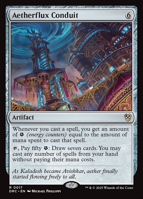 Whenever you cast a spell, you get an amount of {E} (energy counters) equal to the amount of mana spent to cast that spell.
{T}, Pay fifty {E}: Draw seven cards. You may cast any number of spells from your hand without paying their mana costs.