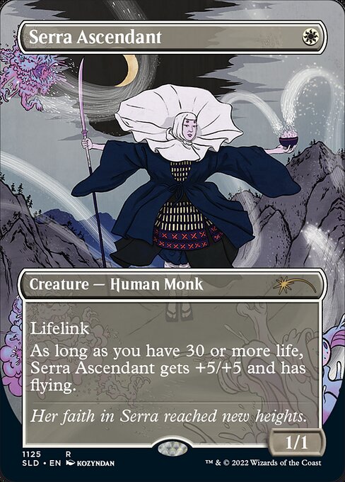 Lifelink (Damage dealt by this creature also causes you to gain that much life.)
As long as you have 30 or more life, Serra Ascendant gets +5/+5 and has flying.