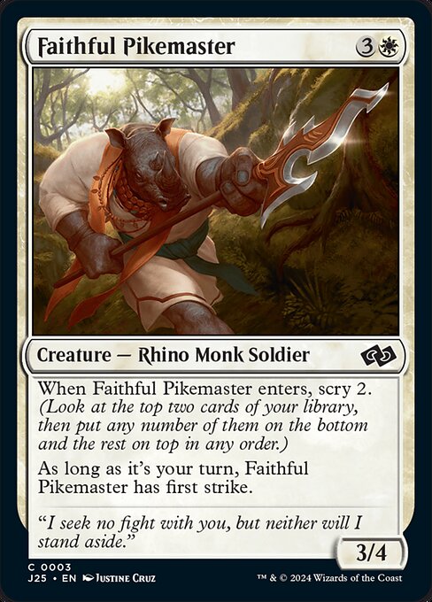 When Faithful Pikemaster enters, scry 2. (Look at the top two cards of your library, then put any number of them on the bottom and the rest on top in any order.)
As long as it's your turn, Faithful Pikemaster has first strike.
