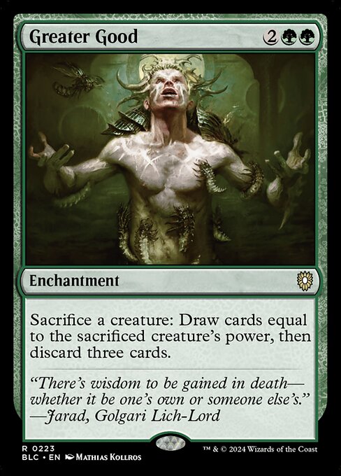 Sacrifice a creature: Draw cards equal to the sacrificed creature's power, then discard three cards.