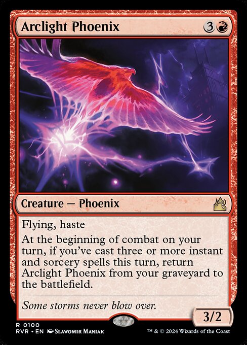 Flying, haste
At the beginning of combat on your turn, if you've cast three or more instant and sorcery spells this turn, return Arclight Phoenix from your graveyard to the battlefield.