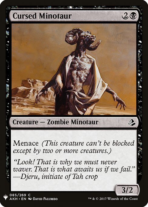 Menace (This creature can't be blocked except by two or more creatures.)