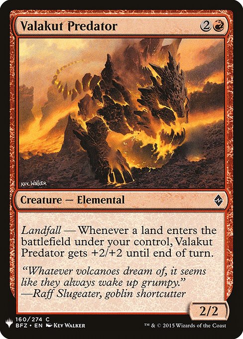 Landfall — Whenever a land enters the battlefield under your control, Valakut Predator gets +2/+2 until end of turn.