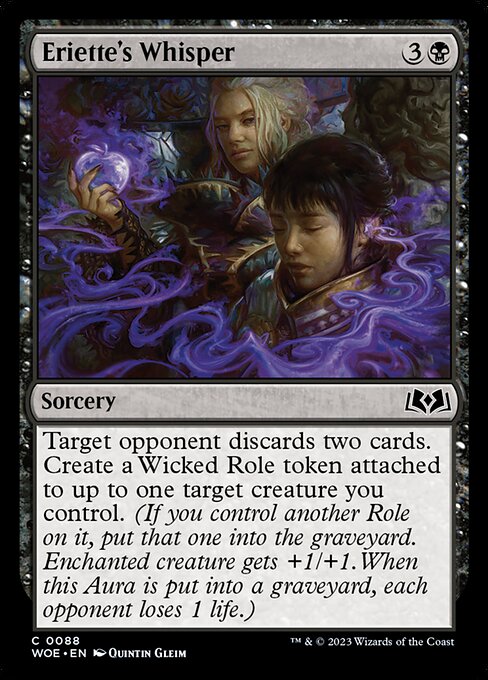 Target opponent discards two cards. Create a Wicked Role token attached to up to one target creature you control. (If you control another Role on it, put that one into the graveyard. Enchanted creature gets +1/+1. When this Aura is put into a graveyard, each opponent loses 1 life.)