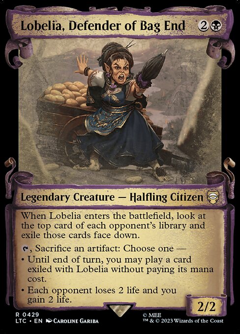 When Lobelia enters, look at the top card of each opponent's library and exile those cards face down.
{T}, Sacrifice an artifact: Choose one —
• Until end of turn, you may play a card exiled with Lobelia without paying its mana cost.
• Each opponent loses 2 life and you gain 2 life.