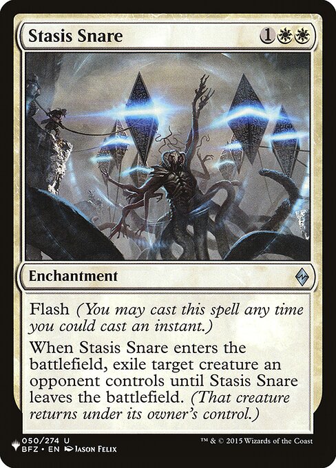Flash (You may cast this spell any time you could cast an instant.)
When this enchantment enters, exile target creature an opponent controls until this enchantment leaves the battlefield.