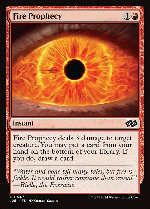 Fire Prophecy deals 3 damage to target creature. You may put a card from your hand on the bottom of your library. If you do, draw a card.