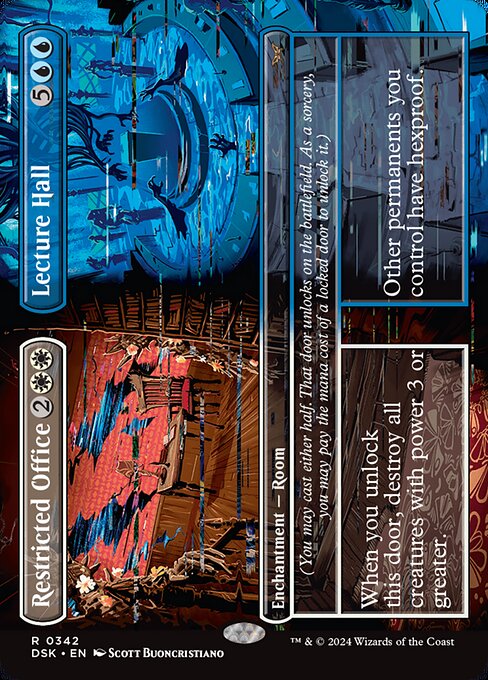 (You may cast either half. That door unlocks on the battlefield. As a sorcery, you may pay the mana cost of a locked door to unlock it.)
When you unlock this door, destroy all creatures with power 3 or greater.   (You may cast either half. That door unlocks on the battlefield. As a sorcery, you may pay the mana cost of a locked door to unlock it.)
Other permanents you control have hexproof.
