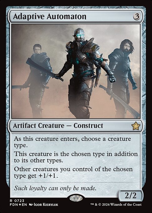 As this creature enters, choose a creature type.
This creature is the chosen type in addition to its other types.
Other creatures you control of the chosen type get +1/+1.