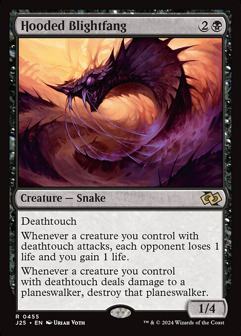 Deathtouch
Whenever a creature you control with deathtouch attacks, each opponent loses 1 life and you gain 1 life.
Whenever a creature you control with deathtouch deals damage to a planeswalker, destroy that planeswalker.