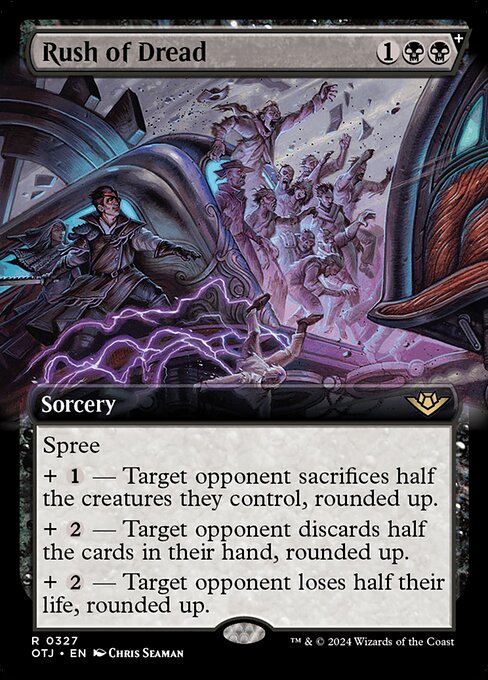 Spree (Choose one or more additional costs.)
+ {1} — Target opponent sacrifices half the creatures they control, rounded up.
+ {2} — Target opponent discards half the cards in their hand, rounded up.
+ {2} — Target opponent loses half their life, rounded up.