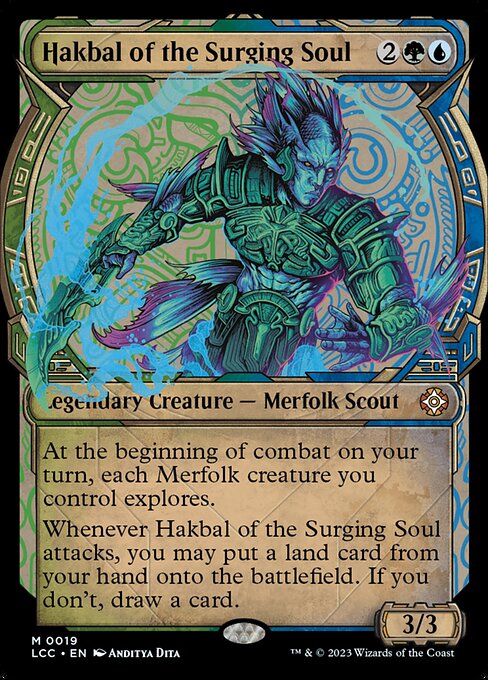 At the beginning of combat on your turn, each Merfolk creature you control explores. (Reveal the top card of your library. Put that card into your hand if it's a land. Otherwise, put a +1/+1 counter on the exploring creature, then put the card back or put it into your graveyard.)
Whenever Hakbal attacks, you may put a land card from your hand onto the battlefield. If you don't, draw a card.