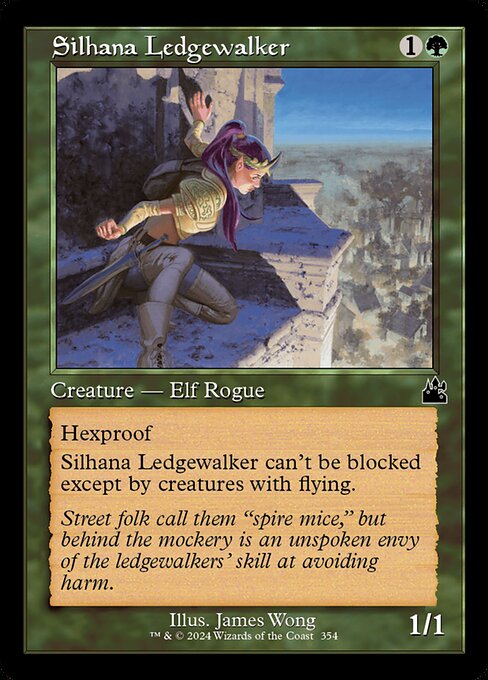 Hexproof (This creature can't be the target of spells or abilities your opponents control.)
Silhana Ledgewalker can't be blocked except by creatures with flying.