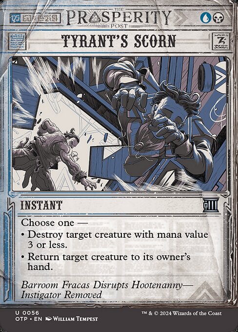 Choose one —
• Destroy target creature with mana value 3 or less.
• Return target creature to its owner's hand.