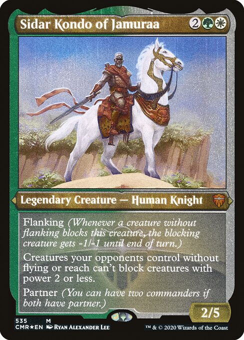 Flanking (Whenever a creature without flanking blocks this creature, the blocking creature gets -1/-1 until end of turn.)
Creatures your opponents control without flying or reach can't block creatures with power 2 or less.
Partner (You can have two commanders if both have partner.)