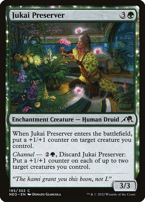 When Jukai Preserver enters the battlefield, put a +1/+1 counter on target creature you control.
Channel — {2}{G}, Discard Jukai Preserver: Put a +1/+1 counter on each of up to two target creatures you control.