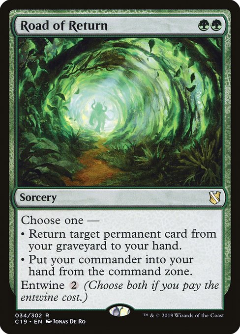 Choose one —
• Return target permanent card from your graveyard to your hand.
• Put your commander into your hand from the command zone.
Entwine {2} (Choose both if you pay the entwine cost.)