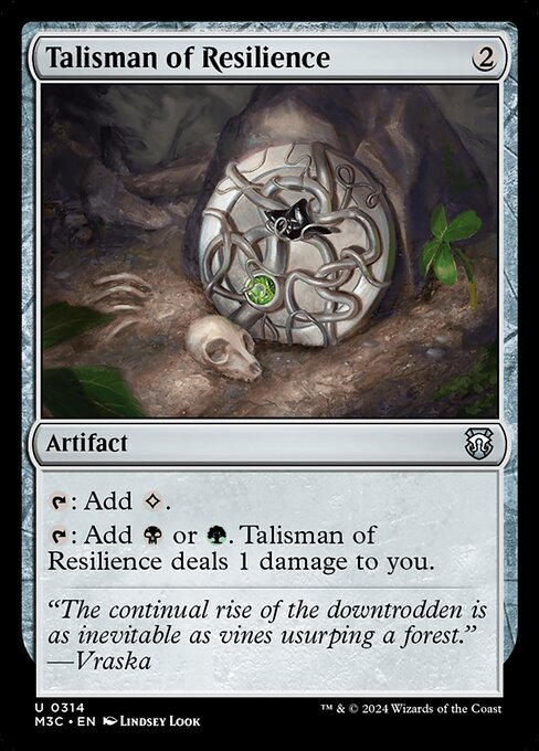 {T}: Add {C}.
{T}: Add {B} or {G}. Talisman of Resilience deals 1 damage to you.
