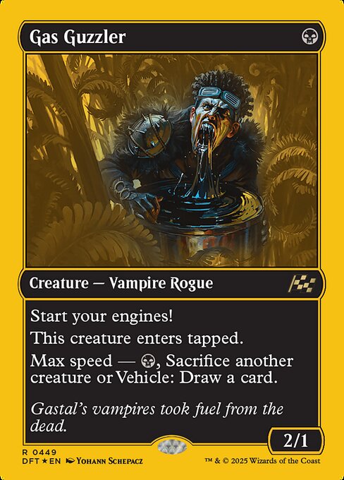 Start your engines! (If you have no speed, it starts at 1. It increases once on each of your turns when an opponent loses life. Max speed is 4.)
This creature enters tapped.
Max speed — {B}, Sacrifice another creature or Vehicle: Draw a card.