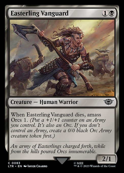 When Easterling Vanguard dies, amass Orcs 1. (Put a +1/+1 counter on an Army you control. It's also an Orc. If you don't control an Army, create a 0/0 black Orc Army creature token first.)