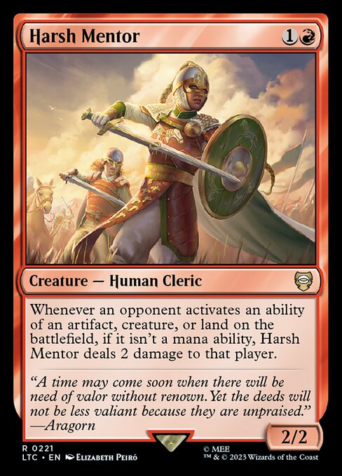 Whenever an opponent activates an ability of an artifact, creature, or land on the battlefield, if it isn't a mana ability, Harsh Mentor deals 2 damage to that player.