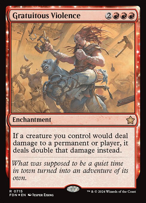 If a creature you control would deal damage to a permanent or player, it deals double that damage to that permanent or player instead.