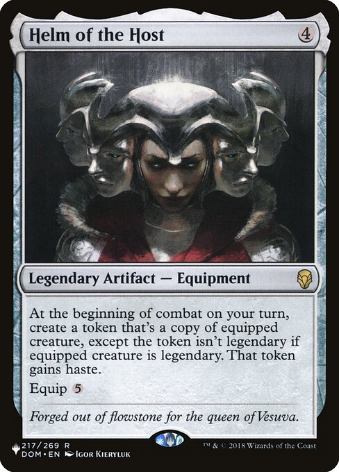At the beginning of combat on your turn, create a token that's a copy of equipped creature, except the token isn't legendary. That token gains haste.
Equip {5}