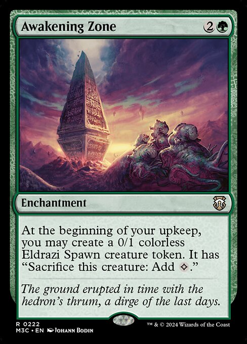 At the beginning of your upkeep, you may create a 0/1 colorless Eldrazi Spawn creature token. It has "Sacrifice this creature: Add {C}."