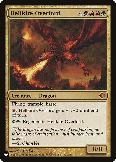 Flying, trample, haste
{R}: Hellkite Overlord gets +1/+0 until end of turn.
{B}{G}: Regenerate Hellkite Overlord.