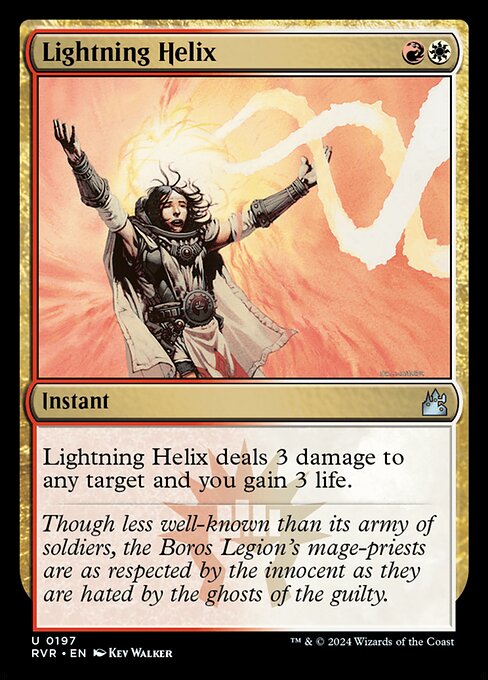 Lightning Helix deals 3 damage to any target and you gain 3 life.